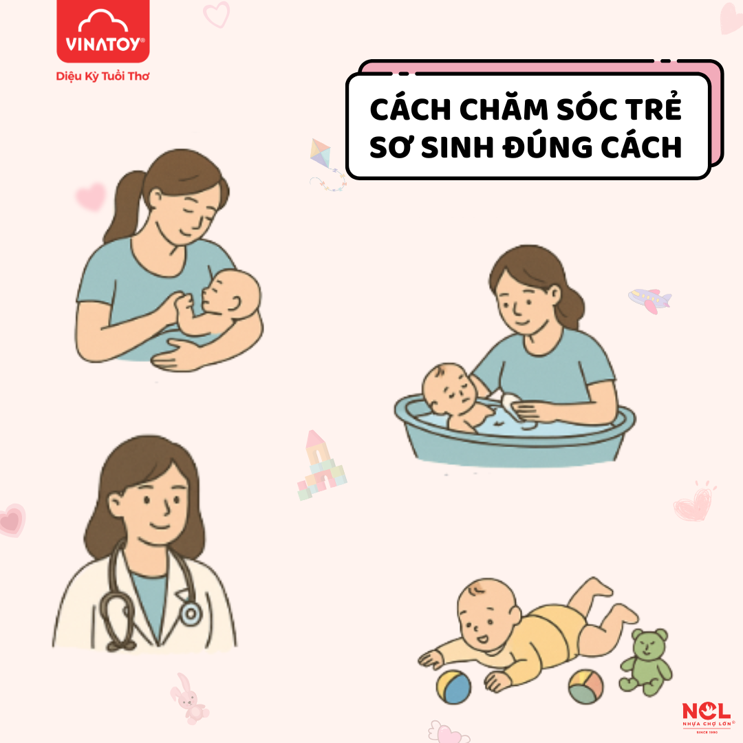 CÁCH CHĂM SÓC TRẺ SƠ SINH